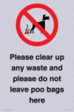 please-clear-up-any-waste-and-please-do-not-leave-poo-bags-here~